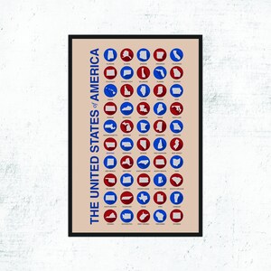 May include: A poster with the title "The United States of America" featuring a map of the United States with each state outlined in white and placed in a circle. The circles alternate between red and blue.