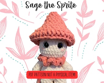 No-sew crochet mushroom pattern, mushroom plush, amigurumi pattern, sprite pattern, crochet sprite, wood sprite