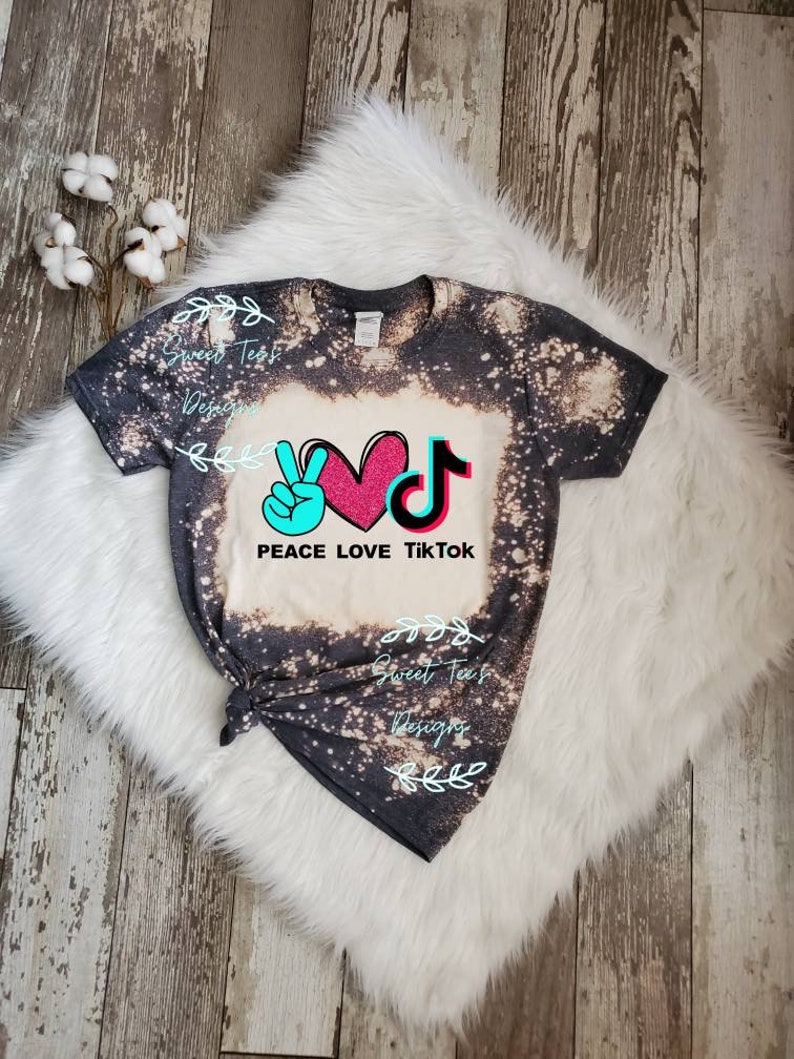 Social Media Funny Peace Love Tik Tok Sublimation Bleach Distressed Tee Reality Trending Free Shipping