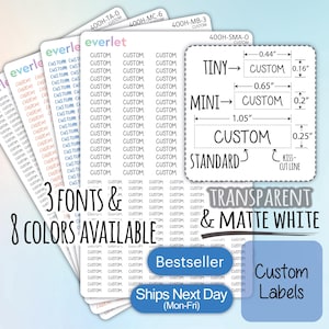May include: Multiple sheets of custom labels with the word CUSTOM printed in black. A diagram shows three sizes: Tiny at 0.44 by 0.16 inches, Mini at 0.65 by 0.2 inches, and Standard at 1.05 by 0.25 inches. Text includes 3 FONTS & 8 COLORS AVAILABLE.