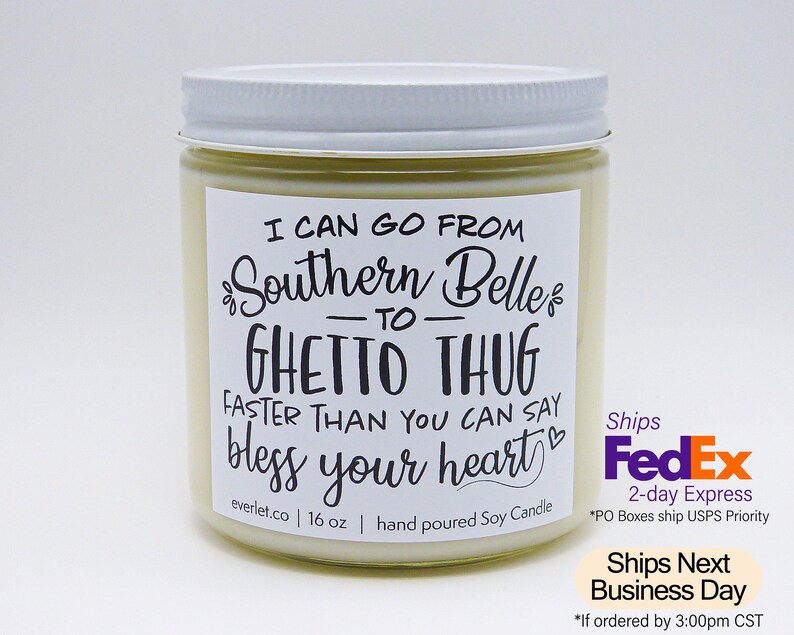 Funny Candle For Friend Gag Gift Bless your Heart Southern Belle Ghetto Thug Funny Candle