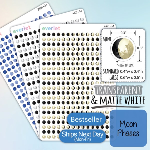 Moon Phases Planner Stickers, Moon Cycles, Highlighting Transparent and Matte White Vinyl, 246-247