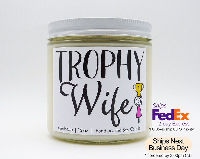 Trophy Wife Funny Candle For Friend Gag Gift Funny Candle