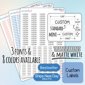 May include: A sheet of custom labels with the text "CUSTOM" repeated in various fonts and colors. The labels are available in transparent and matte white finishes. The sheet also includes the text "3 FONTS & 8 COLORS AVAILABLE" and "TRANSPARENT & MATTE WHITE".