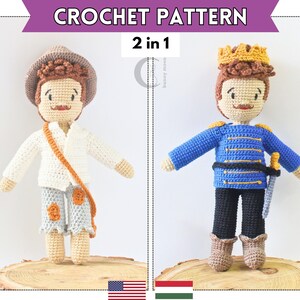 May include: Two crocheted dolls, one dressed as a prince in a blue and gold uniform and the other dressed as a peasant in a white shirt and grey trousers. The dolls are both standing on a wooden surface. The image includes the text "CROCHET PATTERN 2 in 1".