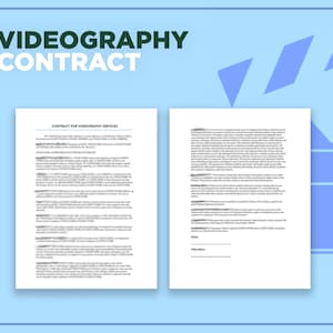 May include: A black and white contract for videography services. The contract includes the title "CONTRACT FOR VIDEOGRAPHY SERVICES" and the text "The Party Hiring (hereinafter "Client") agrees to retain the services of (hereinafter "Videographer") for videography services on (Date) at (Location)."