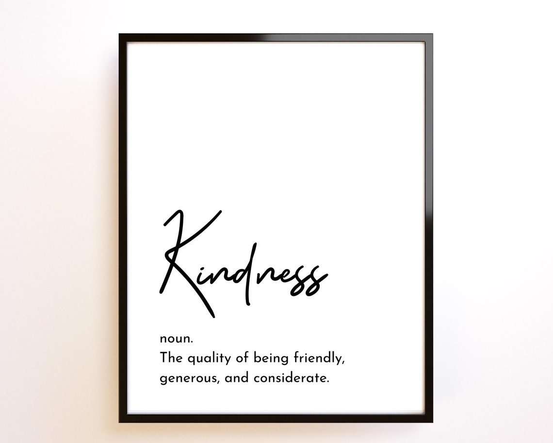 Office Wall Art Definition Prints Kindness Quote Etsy