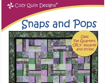 Snaps and Pops Quilt Pattern by Daniela Stout for Cozy Quilt Designs, CQD01083