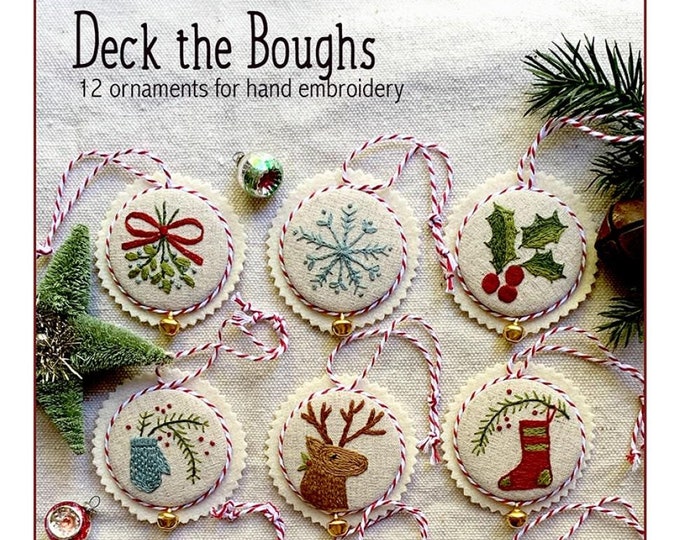 Deck the Boughs Hand Embroidery Pattern from Kathy Schmitz Studio, KS-2102