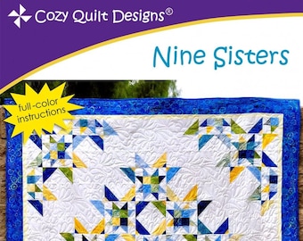 Nine Sisters Quilt Pattern by Daniela Stout for Cozy Quilt Designs, CQD01226