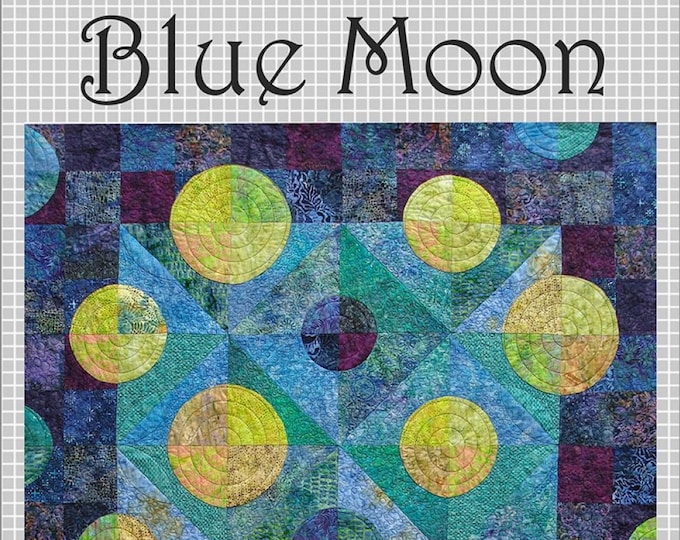 Blue Moon Quilt Pattern by Karla Alexander for Saginaw Street Quilts P440, SSQ440
