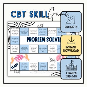 May include: A CBT Skill Game board featuring a problem-solving path with text prompts for grades 3rd-6th. The board includes a start point, a brain illustration, and boxes with questions. Side icons indicate 21 prompts, instant download, and school grade levels.