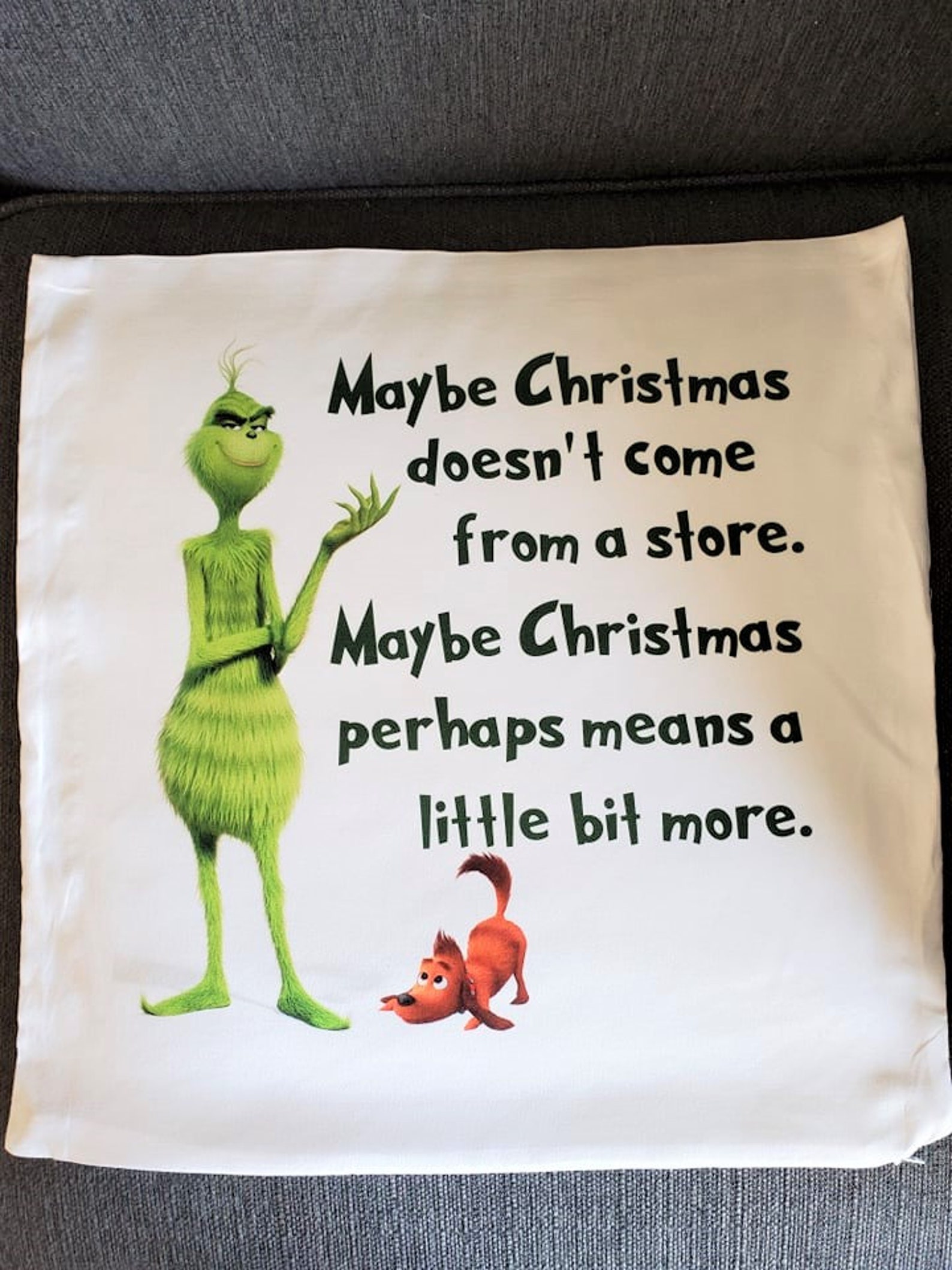 The Grinch Pillow Cover With Grinch Quote, Dr. Seuss Fabric Holiday