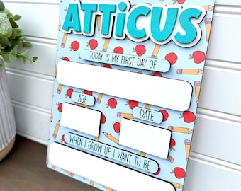 Custom First Day of School Sign, Back to School Sign, First & Last Day of School, Back to School Photo Prop, Custom Reusable School Sign