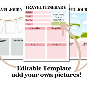 May include: A set of three printable travel journal templates. The templates include sections for itineraries, photos, and notes. The design features a soft pink and white color scheme with a handwritten font. The text "TRAVEL JOURNAL" and "TRAVEL ITINERARY" are visible.