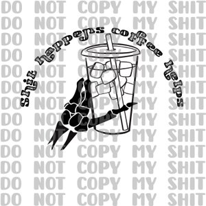 Dinge passieren Kaffee hilft Skelett Hand png