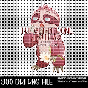 Puede incluir: Un perezoso de dibujos animados con un cuerpo rosa y marrón, sosteniendo una margarita, con el texto "Lo haré, lo juro. Eventualmente. Tal vez después de una siesta."