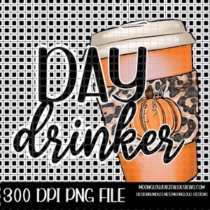 day drinker png file for sublimation and dtf