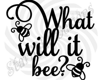 What Will It Bee Svg Etsy