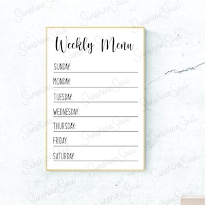 May include: A printable weekly menu planner with a black and white design. The planner has a title that says "Weekly Menu" and a list of days of the week with blank lines for writing in meals.