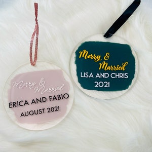 Merry & Married Christmas Ornament | Custom Acrylic Christmas Ornament | Just Married Christmas Gift | Personalized Wedding Gift | Newlywed