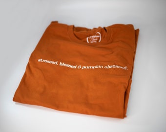 Pumpkin Obsessed T-Shirt | Women's Coffee Lover Shirt | Funny Coffee Shirt | Pumpkin Spice Shirt | Fall Pumpkin Tee | Coffee Lover Gift