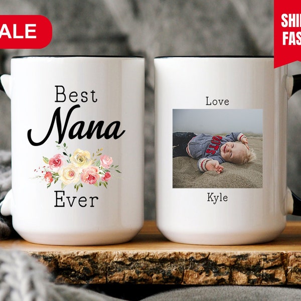 Best Nana Ever Mug, Nana Gifts From Grandkids, Nana Mug With Picture, Gift For Nana, Nana Coffee Mug, Nana Cup, Nana Christmas Gift