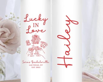 Lucky in Love Las Vegas Bachelorette Tumbler, Las Vegas Bachelorette Gift, Vegas Bach Party, Bachelorette Party Tumbler (SC-SHMOQ231)
