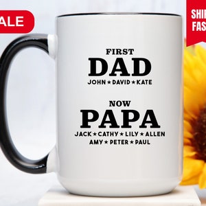 First Dad Now Papa Mug, New Papa Gift, New Papa Mug, Gift For New Papa From Grandkids, Papa Pregnancy Announcement