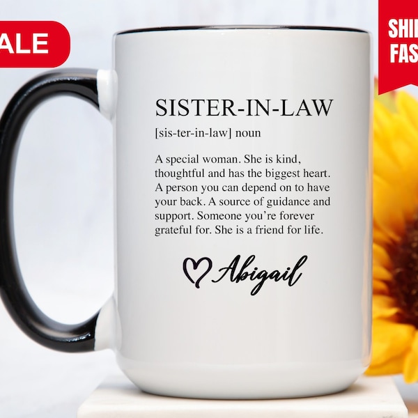 Sister in Law Definition Mug Personalized, Custom Sister in Law Mug, Gift For Sister in Law, Sister in Law Cup, Sister in Law Gift