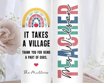 It Takes a Village Teacher Tumbler, Custom Teacher Tumbler, Gift For Teacher, Teacher Appreciation Gift,Custom Teacher Cup Gift(SC-AYBT9414)