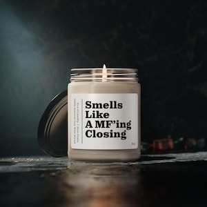 Real Estate Gift , Smells Like A MF'ing Closing Scented Soy Candle, Real Estate Candle, Gift For Realtor, Salesperson Gift (SC-AY8HH75) image 6