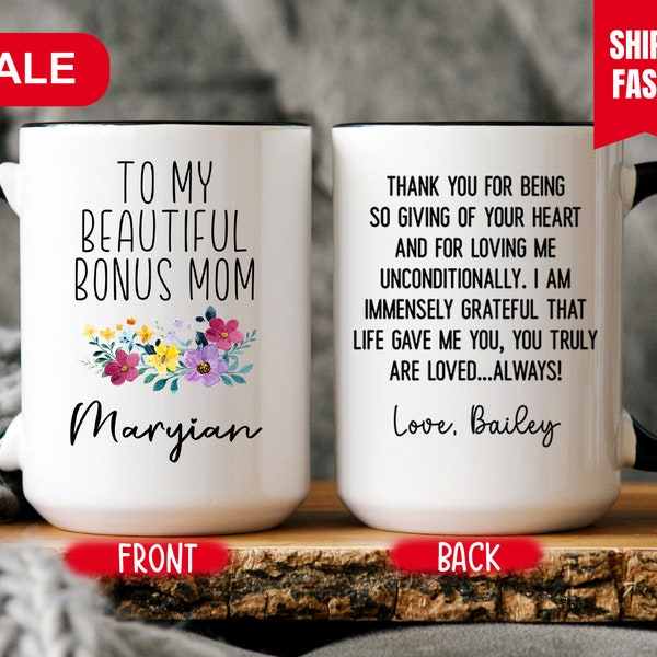 To My Bonus Mom Mug, Bonus Mom Mother's Day Gift, Bonus Mom Cup, Bonus Mom Gift, Bonus Mom Coffee Mug, Gift For Bonus Mom