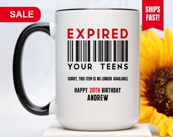 Expired Your Teens Mug Personalized, 20th Birthday Mug, 20th Birthday Gift, 20th Birthday Cup, 20th Birthday Coffee Mug