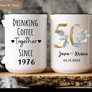 50th Anniversary Gift for Parents, Personalized 50th Wedding Anniversary Mug for Couple, Golden Anniversary Mug (SC-EHBF3367) 15 oz. white w/black