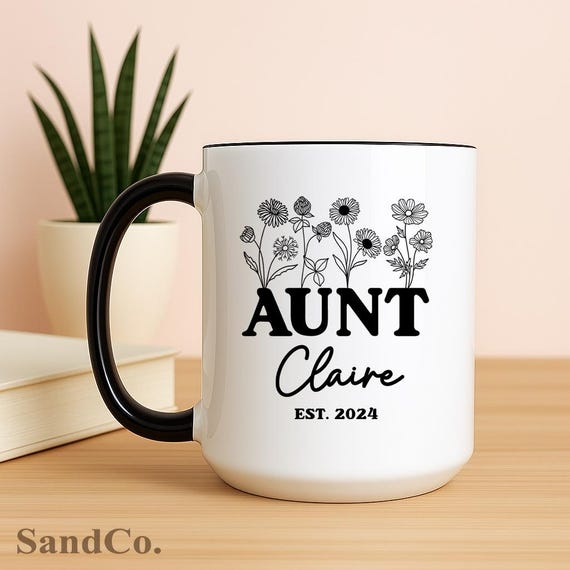Aunt Coffee Cup, Personalized Wildflowers Aunt Mug, Gift For Aunt From  Niece, Aunt Birthday Gift, Auntie Coffee Mug (SC-AYVSK7S)