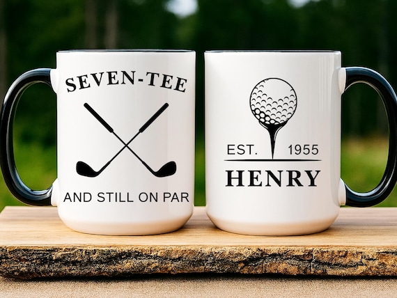 Personalized 70th Golf Gift Mug, Seven-Tee And Still On Par Mug, 70th Birthday Golf Mug, 70th Golfer Mug, Golf Birthday Mug (SC-ANJT425)