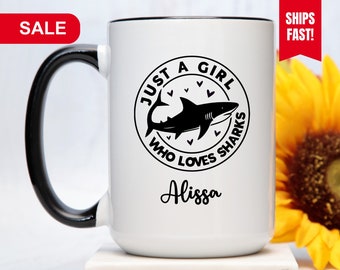 Just a Girl That Loves Sharks Mug, Shark Gifts For Women, Shark Coffee Mug For Her, Shark Lover Gifts For Women, Shark Gift For Her