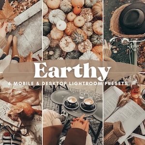 May include: A set of 6 mobile and desktop Lightroom presets called "Earthy" for editing photos. The presets are designed to give photos a warm, earthy tone.