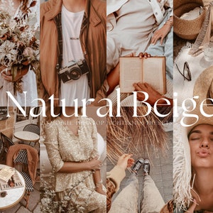 May include: A collage of images featuring a variety of warm tones and textures, including a bouquet of dried flowers, a person wearing a brown leather jacket, a book, a straw hat, and a person wearing a straw hat. The text "Natural Beige" and "20 Mobile Desktop Lightroom Presets" is displayed on the image.