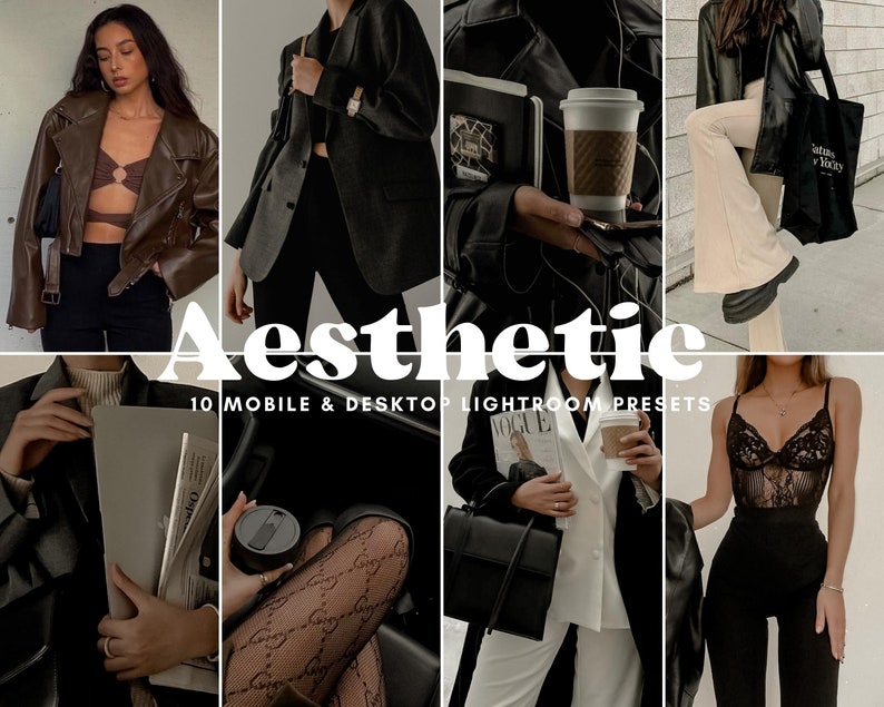 May include: A collage of images featuring people wearing stylish outfits and accessories. The images are edited with a warm, aesthetic filter. The text "Aesthetic" and "10 Mobile & Desktop Lightroom Presets" is displayed on the collage.