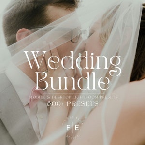600+ Lightroom Preset Bundle | Earthy Presets, Bright Elegant Wedding Presets, Engagement Couple Presets, Wedding Lightroom Mobile Presets