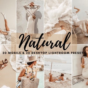 Puede incluir: Un collage de imágenes que muestra un conjunto de 20 ajustes preestablecidos de Lightroom para dispositivos móviles y 20 para escritorio. Las imágenes presentan varias escenas con una estética natural, incluyendo una mujer con un vestido blanco, una playa con arena blanca y agua azul, y una mujer sosteniendo una taza de café. El texto "Natural" está escrito en una fuente grande y estilizada en el centro del collage.