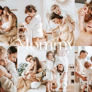 May include: A collection of Lightroom presets for photographers, called "Mommy", featuring images of families with children in various poses and settings.