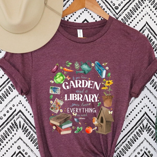 Garden Shirt, If You Have A Garden Shirt, Garden Gift, Gardening Gift, Garden Lover, Garden Lover Gift, Gardening Lover, Gardener Gift Idea