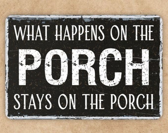 1099HS What Happens On The Patio Stays On The Patio 5x10 Aluminum Hanging Novelty Sign 1099HS What Happens On The Patio Stays On The Patio 5x10 Aluminum Hanging Novelty Sign