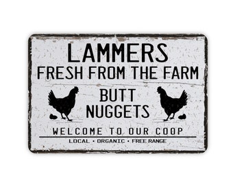 Farm Fresh Butt Nuggets Chicken  Kitchen Metal Sign, Contemporary Country Living Farmhouse Style Wall Decor, Modern Distressed Sign, 12"x8"