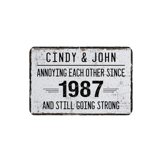 Personalized Anniversary Year Metal Sign, Annoying Each Other Since Wedding Date, Funny Parents Anniversary Gift, Couples Name Decor, 12"x8"