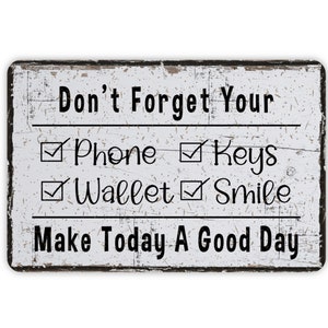 Keys Wallet Phone  Metal Sign, Do Not Forget Reminder Sign, Contemporary Modern Farmhouse Entryway Decor, Vintage Novelty Gift, 12&quot;x8&quot;