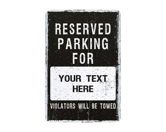 Reserved Parking Sign With Custom Text, Business Outdoor Metal Signage, Visitor Parking Space, 8"x12"